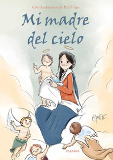 mi madre del cielo-9788413680743