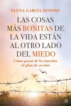 las cosas mas bonitas de la vida estan al otro lado del miedo-9788413842943