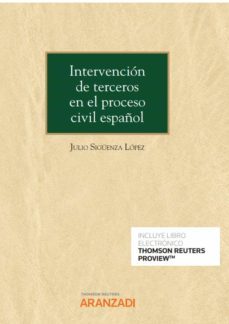 intervencion de terceros en el proceso civil español-julio siguenza lopez-9788413918143