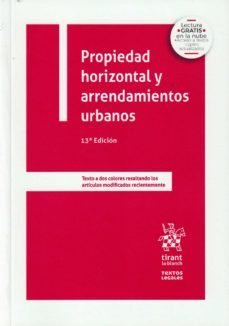 propiedad horizontal y arrendamientos urbanos - 13ed.-mario e. clemente meoro-9788413978543