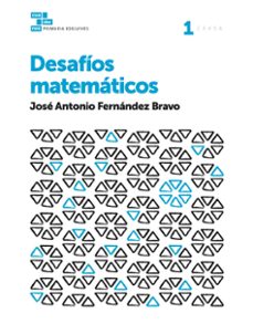cuadernos educacion primaria  desafíos matemáticos 1-9788414007143