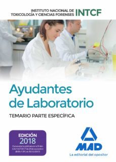 ayudantes de laboratorio, del instituto nacional de toxicologia y ciencias forense: temario parte especifica-9788414214343