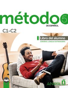 metodo 5 de español (c1-c2). libro del alumno (ed. 2021)-9788414315743