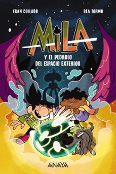 mila y el pedrolo del espacio exterior-fran collado-9788414341643