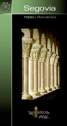 todo el romanico de segovia-9788415072843