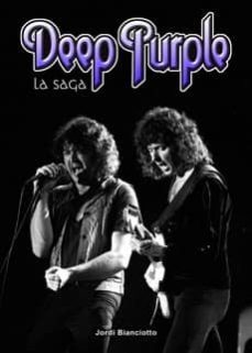 deep purple. la saga-jordi bianciotto-9788415191643
