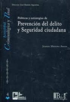 politicas y estrategias de prevencion del delito y seguridad ciud adana-9788415276043