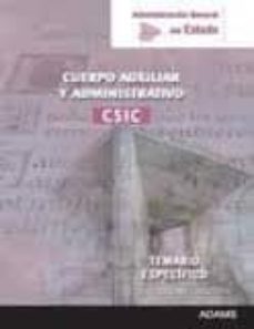cuerpo auxiliar y cuerpo general administrativo del csic administ racion general del estado-9788415393443