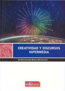 creatividad y discursos hipermedia-veronica perales blanco-9788415463443