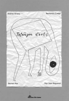 tetragon d exilis-pep joan noguerol-andreu arranz-9788415526643