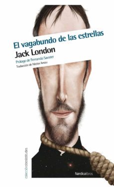 el vagabundo de las estrellas-jack london-9788415564843