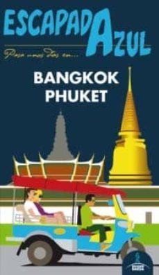 bangkok y phuket 2013 (escapada azul)-9788415847243