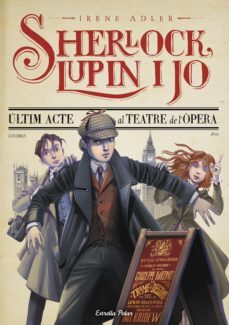 últim acte al teatre de l òpera-irene adler-9788415853343