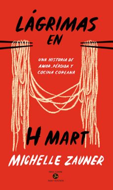 lagrimas en h mart-michelle zauner-9788415887843