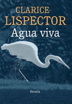 agua viva-clarice lispector-9788415937043