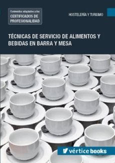 mf1046_2 tecnicas de servicio de alimentos y bebidas en barra y m esa-9788416102143