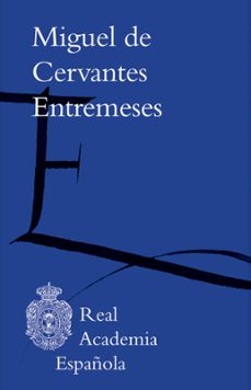 entremeses (epub 3 fijo) (ebook)-miguel de cervantes saavedra-9788416103843