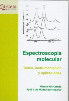 espectroscopia molecular-manuel gil criado-9788416228843