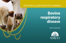 essential guides on cattle farming. bovine respiratory disease-keith d. dedonder-9788416315543