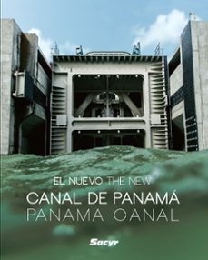 Imagen Principal de El nuevo canal de Panamá
