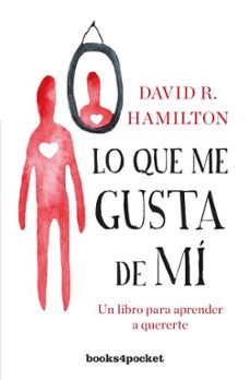 lo que me gusta de mi: un libro para aprender a quererte-9788416622443