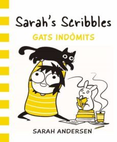 sarah's scribbles: gats indomits-sarah andersen-9788416670543