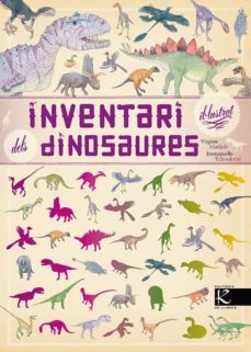 inventari il·lustrat dels dinosaures-virginie aladjidi-9788416804443