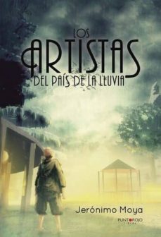 los artistas del pais de la lluvia (ebook)-9788416877843
