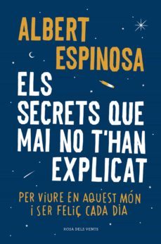 els secrets que mai no t'han explicat (ebook)-albert espinosa-9788416930043