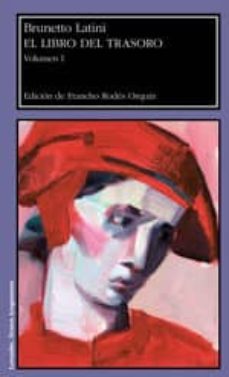 el libro del trasoro (2 vol.)-brunetto latini-9788416933143
