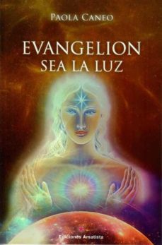 evangelion. sea la luz-paola caneo-9788416977543
