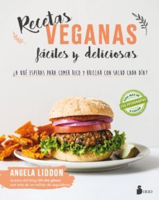 recetas veganas faciles y deliciosas-angela liddon-9788417030643