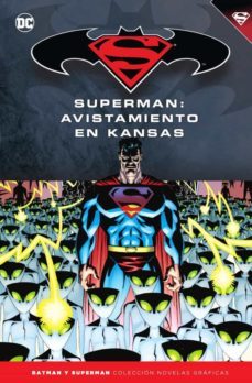 batman y superman - coleccion novelas graficas nº 57: superman: avistamiento en kansas-9788417063443
