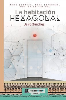 la habitacion hexagonal-jairo sanchez-9788417105143
