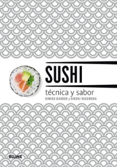 sushi: tecnica y sabor-kimiko barber-hiroki takemura-9788417254643