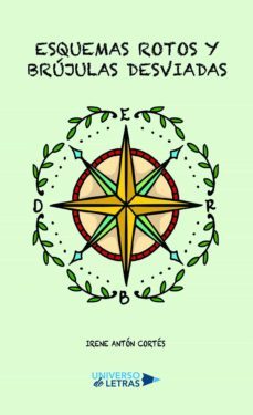 esquemas rotos y brujulas desviadas (ebook)-irene anton cortes-9788417275143
