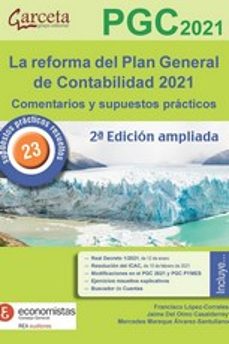 la reforma del plan general de contabilidad 2021 comentarios y supuestos practicos-9788417289843