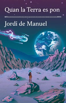 quan la terra es pon-jordi de manuel-9788417353643