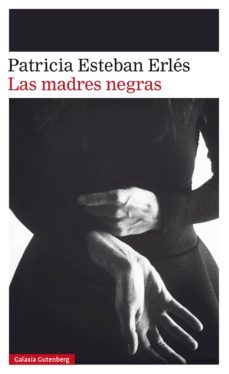las madres negras (ebook)-patricia esteban erles-9788417355043