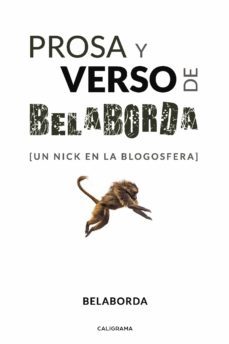 (i.b.d.) prosa y verso de belaborda: un nick en la blogosfera-9788417483043
