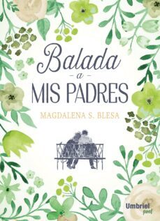 balada a mis padres (ebook)-magdalena s. blesa-9788417545543