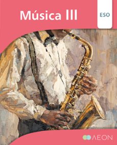 musica iii eso ed 2020 2º ciclo eso (3º y 4º eso)-9788417785543