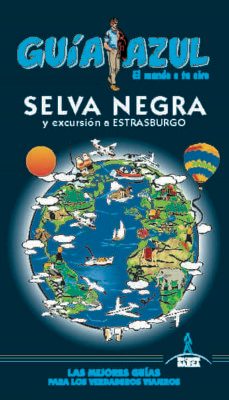selva negra 2019 (guia azul)-paloma ledrado-ines ruiz del arbol-9788417823443