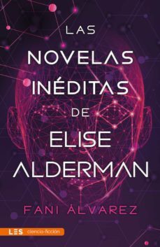 Imagen Principal de Las novelas inéditas de Elise Alderman