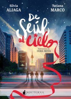de seul al cielo (ebook)-tatiana marco-tatiana marco-9788417834043