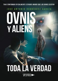 ovnis y aliens-jose antonio rodriguez garcia-9788418036743