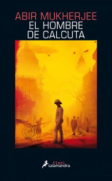 el hombre de calcuta (los casos del capitan sam wyndham 1)-9788418107443