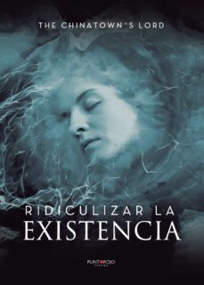 ridiculizar la existencia-9788418161643