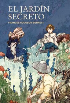 el jardín secreto-frances hodgson burnett-9788418245343