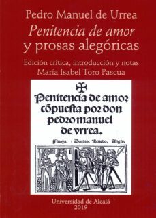 penitencia de amor y prosas alegoricas (ebook)-pedro manuel de urrea-maria isabel toro pascua-9788418254543